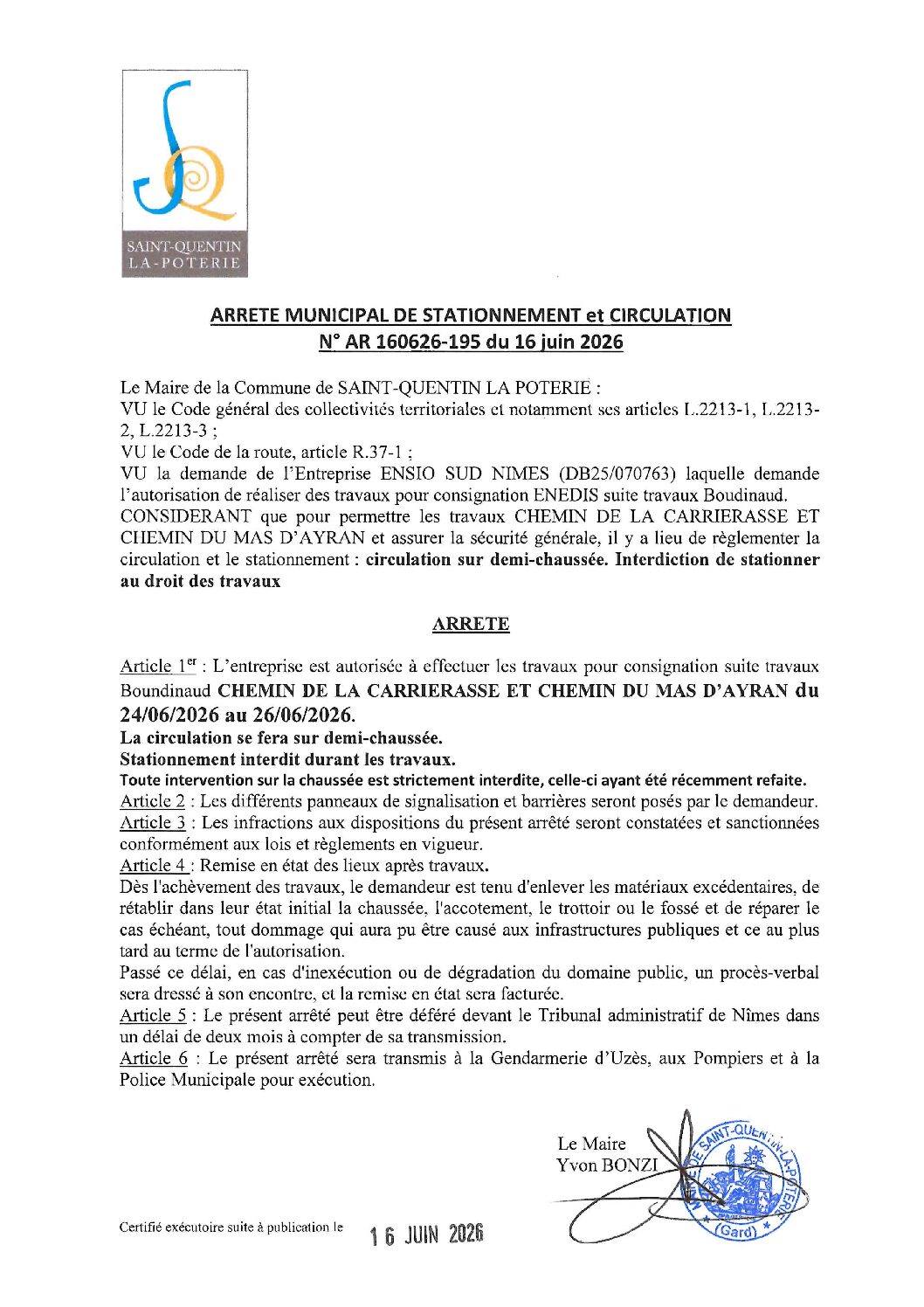 Aperçu du fichier N°AR160626-195 ENTREPRISE ENSIO SUD NIMES TRAVAUX POUR CONSIGNATION ENEDIS SUITE TRAVAUX BOUDINAUD CHEMIN  DE LA CARRIERASSE ET CHEMIN DU MAS D&rsquo;AYRAN 